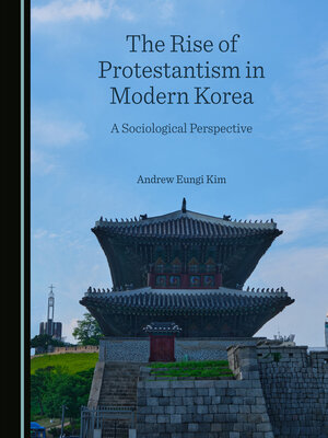 cover image of The Rise of Protestantism in Modern Korea